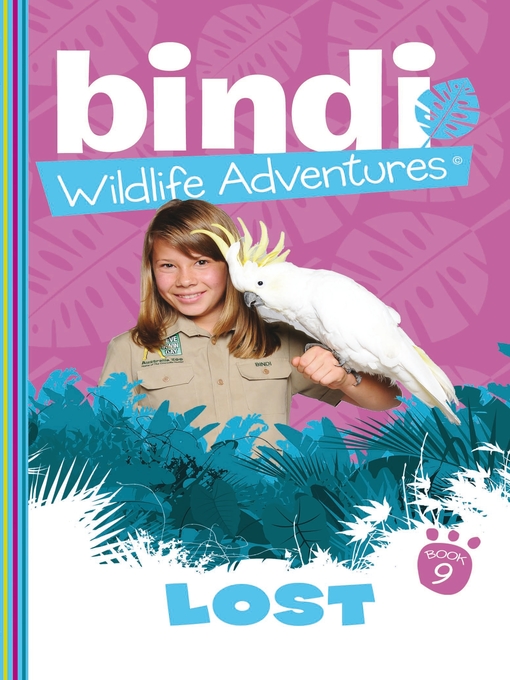 Title details for Lost! by Bindi Irwin - Available